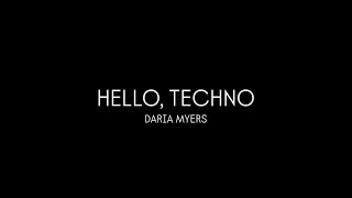 HELLO TECHNO  techno mix 2024 by DARIA MYERS [upl. by Farnsworth]