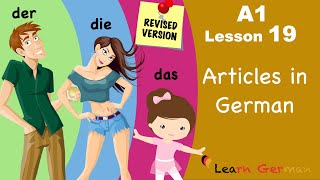 Revised  A1  Lesson 19  Articles in German  Bestimmte Artikel im Nominativ  Learn German [upl. by Nehgaem]