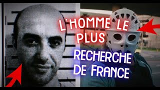 Lhomme le plus recherché de France  Documentaire CHOC Reportage choc [upl. by Kobe765]