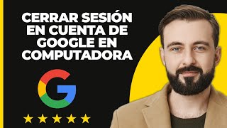 Cómo Cerrar Sesión de la Cuenta de Google en la Computadora 2024 [upl. by Franzen]