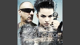 Hopes for You Extended Mix [upl. by Nipahc958]