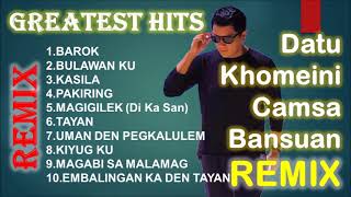 Remixes  Datu Khomeini Camsa Bansuan Song Collection [upl. by Azne942]