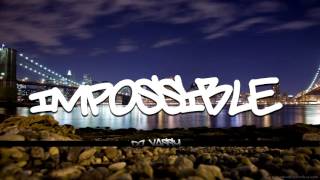 DJ Vassy  Impossible Organ Mix [upl. by Photima]