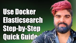 How to Use the Official Docker Elasticsearch Container A StepbyStep Guide [upl. by Prussian]