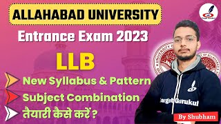 Allahabad University LLB Entrance Exam 2024  Admission Process  Syllabus amp Pattern  Preparation [upl. by Rosmunda988]