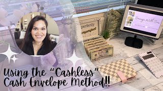 The “Cashless” Cash Envelope System  The Same Method WITHOUT THE CASH  Beginner Friendly Budgeting [upl. by Kuhn944]