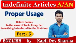 Proper usage of Indefinite Articles A  An Part  6 English by Kapil Dev Sharma [upl. by Hannan]