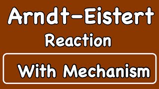 Arndt–Eistert reaction with Mechanism [upl. by Nitfa]