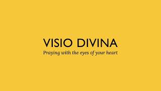 Visio Divina Guided Prayer [upl. by Katharina502]