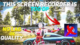 BEST NO LAG SCREEN RECORDER FOR BGMI ANDROID 4K 🔥 HOW TO RECORD BGMI GAMEPLAY WITHOUT LAG [upl. by Nairret]