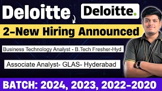 🔥Deloitte BTECH Freshers Hiring Announced  Deloitte Associate Analyst Hiring  2025 2024 202320 [upl. by Jeffry]