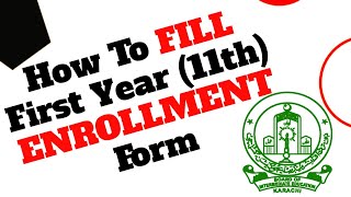 how to fill first year enrolment form complete process Easy way to fill  sindh board  enrollment [upl. by Tnahsarp543]