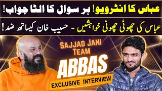 Abbas Exclusive Interview  Sajjad Jani  Haseeb Khan  Ganda Aandaa [upl. by Suter]