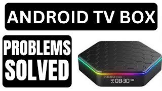 How I solved all my Android TV box problems [upl. by Ursala]