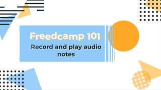 Record and play audio notes in Freedcamp [upl. by Masha]