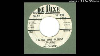 Chanters The  I Make This Pledge  1961 [upl. by Stoecker948]