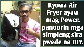 Air Fryer no Power switch lang pala problema [upl. by Vookles]