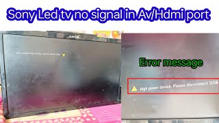 Sony Led Tv No Picture in av and Hdmi Port Sony Led tv no signal problem repair [upl. by Reneta]