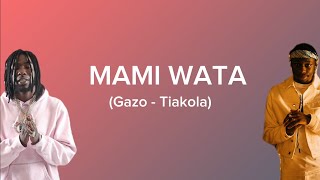 GazoTiakola Mami WataParole [upl. by Anima]