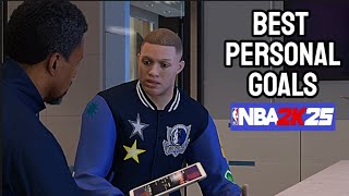 NBA 2k25 personal goals mycareer best to choose [upl. by Sculley861]