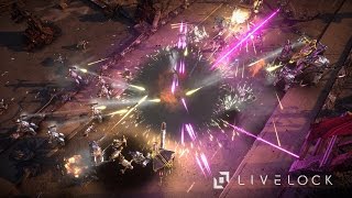 Livelock  Official Launch Trailer [upl. by Nosnej]