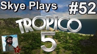 Tropico 5 Gameplay Part 52 ► Increasing Plantation Efficiency ◀Campaign Walkthrough and Tips PC [upl. by Lehar171]