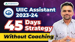 UIIC Recruitment 2023  UIIC Assistant 2023 Preparation Strategy  Current Affairs  Exam Pattern [upl. by Enylodnewg]