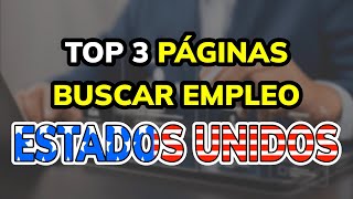 🤑 3 Mejores WEBS para BUSCAR EMPLEO en USA 2024 [upl. by Anaujait279]