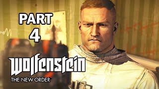 Wolfenstein The New Order Walkthrough Part 4  Insane Asylum PS4 Gameplay Commentary [upl. by Iak190]