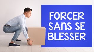 Forcer sans se blesser  on devrait tous connaître ces conseils [upl. by Rentsch]