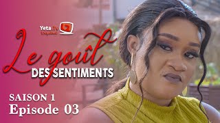 Série  Le Goût des Sentiments  Saison 1  Episode 3  VOSTFR [upl. by Collen]