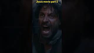 Jesus movie  Christian movies Part 2 bible viral shorts [upl. by Ggerc332]