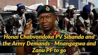 Honai Chabvondoka PV Sibanda and the Army demands  Mnangagwa and Zanu PF to go 🇿🇼 [upl. by Kimble728]