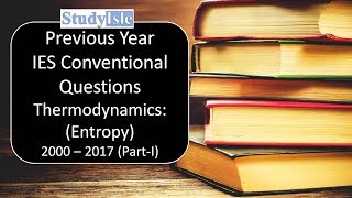 T21 IES Previous Year Conventional Questions PartI  Entropy  20002017  Hindi [upl. by Mcclish774]