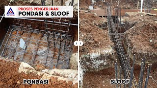 PROSES PENGERJAAN PONDASI DAN SLOOF  Tahapan Membangun Rumah [upl. by Aguie406]