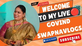 govindswapnavlogs Live Stream [upl. by Lein]