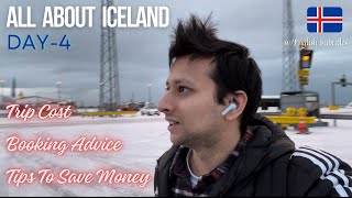 Iceland Trip Recap  Expenses Tips Recommendations I Day 4 [upl. by Borras]