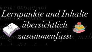 Lernpunkte und Inhalte übersichtlich zusammenfasst [upl. by Magnuson]