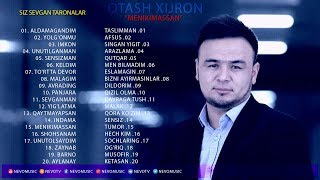 Otash Xijron  quotMenikimassanquot albom dasturi 2017 [upl. by Enneirdna]