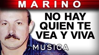 Marino  No Hay Quien Te Vea Y Viva musica [upl. by Mosnar369]