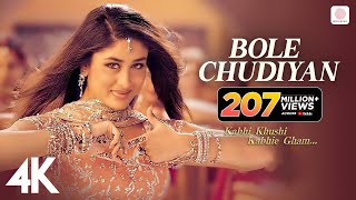 Bole Chudiyan  K3G  Amitabh Shah Rukh Kajol Kareena Hrithik  Udit Narayan  Karan Johar  4K [upl. by Elatnahc]