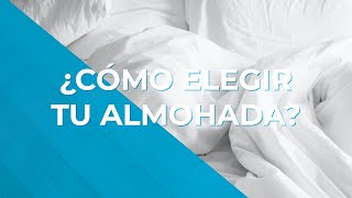 ¿Cómo elegir tu almohada [upl. by Mcknight]