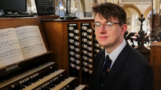 Organ Recital James AndersonBesant  Truro Cathedral [upl. by Torry]