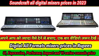 Soundcraft digital mixers prices2024 price update Soundcraft UiExpression Impact and Vi series [upl. by Akiehsat]