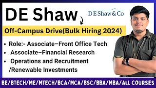 DE Shaw Bulk Hiring 2024  Biggest OffCampus Drive 2024  Any CourseBranches  Direct Hiring [upl. by Mount]