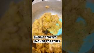 How to Make Creamy Shrimp Stuffed Mashed Potatoes sidedish foodie comfortfood [upl. by Noxid924]