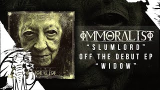 Immoralist  Slumlord [upl. by Maida]