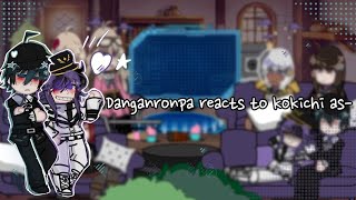 danganronpa v3 react to kokichi as   saiouma enjoy😘✌️ [upl. by Releehw462]