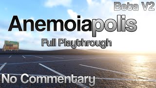 Anemoiapolis Beta V2 Full Playthrough No Commentary [upl. by Phylys]