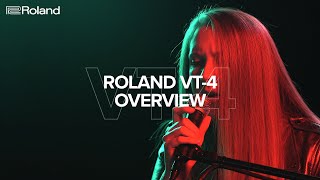 Roland VT4 Voice Transformer Overview [upl. by Nnawaj]